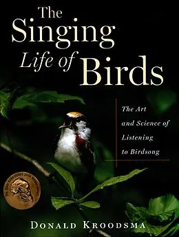 ePUB Singing Life of Birds von Donald Kroodsma