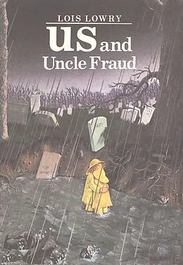 E-Book (epub) Us and Uncle Fraud von Lois Lowry