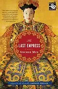 E-Book (epub) The Last Empress von Anchee Min