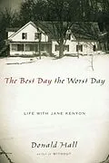 E-Book (epub) Best Day the Worst Day von Donald Hall