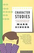E-Book (epub) Character Studies von Mark Singer