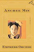 E-Book (epub) Empress Orchid von Anchee Min