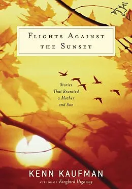 E-Book (epub) Flights Against the Sunset von Kenn Kaufman