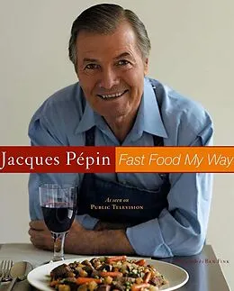 E-Book (epub) Fast Food My Way von Jacques Pépin