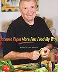 E-Book (epub) More Fast Food My Way von Jacques Pépin