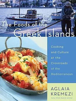 E-Book (epub) The Foods of the Greek Islands von Aglaia Kremezi