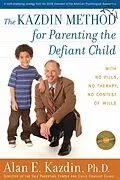 E-Book (epub) Kazdin Method for Parenting the Defiant Child von Alan E. Kazdin