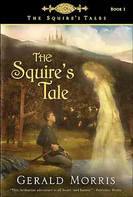 E-Book (epub) The Squire's Tale von Gerald Morris