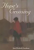 E-Book (epub) Hope's Crossing von Joan Elizabeth Goodman