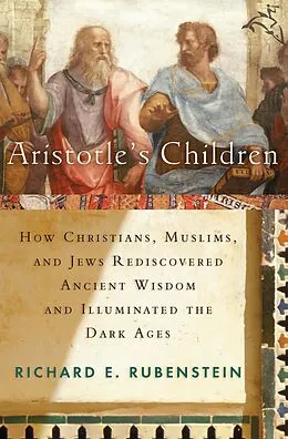 E-Book (epub) Aristotle's Children von Richard E. Rubenstein