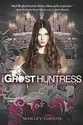 E-Book (epub) Ghost Huntress Book 2: The Guidance von Marley Gibson