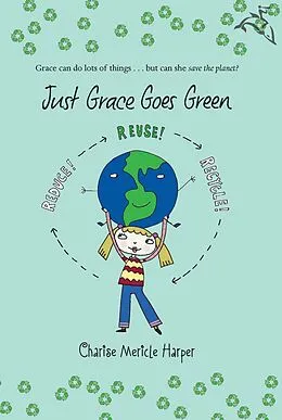 E-Book (epub) Just Grace Goes Green von Charise Mericle Harper