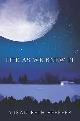 E-Book (epub) Life As We Knew It von Susan Beth Pfeffer