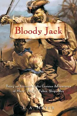E-Book (epub) Bloody Jack von L. A. Meyer