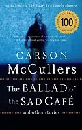 E-Book (epub) The Ballad of the Sad Café von Carson McCullers