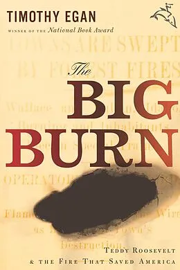 E-Book (epub) Big Burn von Timothy Egan