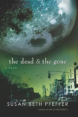 E-Book (epub) Dead and The Gone von Susan Beth Pfeffer