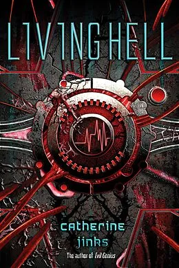 E-Book (epub) Living Hell von Catherine Jinks