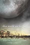 E-Book (epub) This World We Live In von Susan Beth Pfeffer