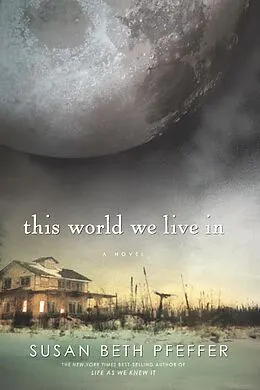 E-Book (epub) This World We Live In von Susan Beth Pfeffer