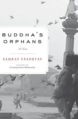 E-Book (epub) Buddha's Orphans von Samrat Upadhyay