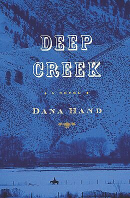 E-Book (epub) Deep Creek von Dana Hand