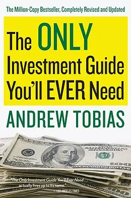 E-Book (epub) Only Investment Guide You'll Ever Need von Andrew Tobias
