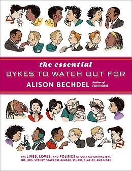 ePUB Essential Dykes to Watch Out For von Alison Bechdel