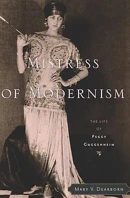 E-Book (epub) Mistress of Modernism von Mary V. Dearborn