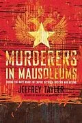 E-Book (epub) Murderers in Mausoleums von Jeffrey Tayler