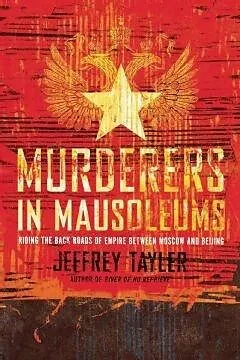 E-Book (epub) Murderers in Mausoleums von Jeffrey Tayler