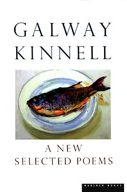 E-Book (epub) New Selected Poems von Galway Kinnell
