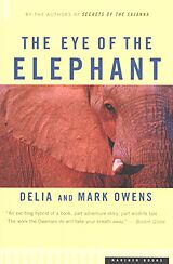 E-Book (epub) The Eye of the Elephant von Mark Owens, Delia Owens