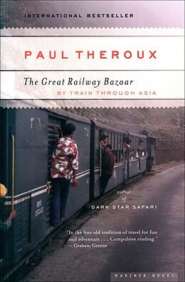 eBook (epub) The Great Railway Bazaar de Paul Theroux