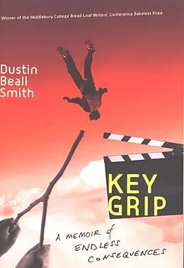 E-Book (epub) Key Grip von Dustin Beall Smith