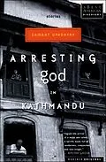 E-Book (epub) Arresting God in Kathmandu von Samrat Upadhyay