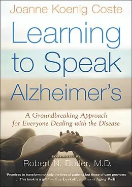 E-Book (epub) Learning to Speak Alzheimer's von Joanne Koenig Coste