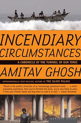 E-Book (epub) Incendiary Circumstances von Amitav Ghosh