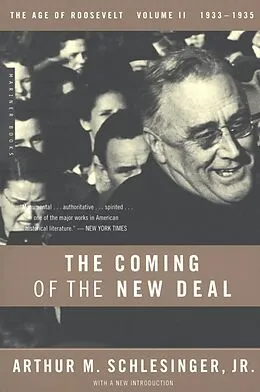 E-Book (epub) The Coming of the New Deal von Arthur M. Schlesinger
