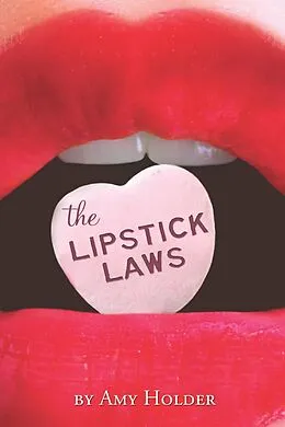 E-Book (epub) Lipstick Laws von Amy Holder