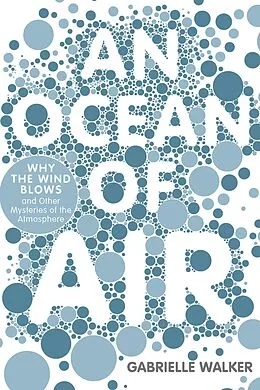 E-Book (epub) Ocean of Air von Gabrielle Walker