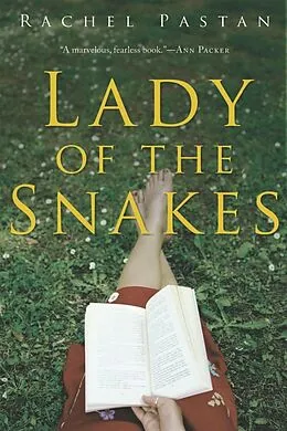 E-Book (epub) Lady of the Snakes von Rachel Pastan