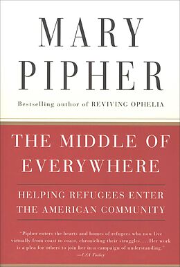 eBook (epub) The Middle of Everywhere de Mary Pipher