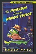 E-Book (epub) Possum Always Rings Twice von Bruce Hale