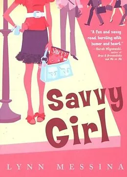 E-Book (epub) Savvy Girl von Lynn Messina