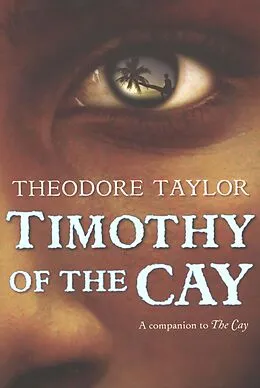 E-Book (epub) Timothy of the Cay von Theodore Taylor