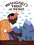 E-Book (epub) Wangari's Trees of Peace von Jeanette Winter