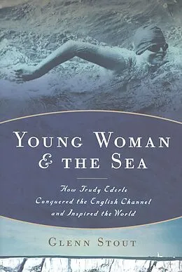 E-Book (epub) Young Woman and the Sea von Glenn Stout