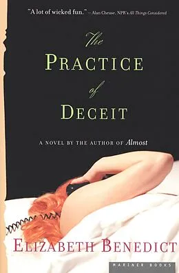 E-Book (epub) The Practice of Deceit von Elizabeth Benedict