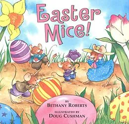 E-Book (epub) Easter Mice! von Bethany Roberts